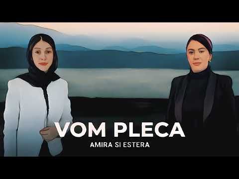CE TRISTA ESTE VIATA - Amira & Estera Fardi