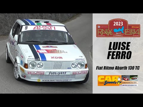 Rally Elba Storico 2023 || Matteo Luise - Melissa Ferro || Fiat Ritmo Abarth 130 TC