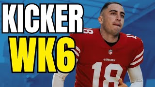 Top 3 Fantasy Football Kicker Streamers + MUST Start Week 6 Rankings and Tiers List