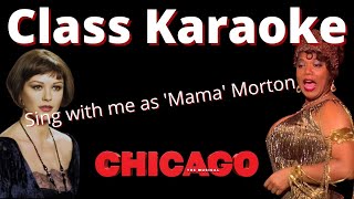 Class Karaoke (Velma only) from Chicago