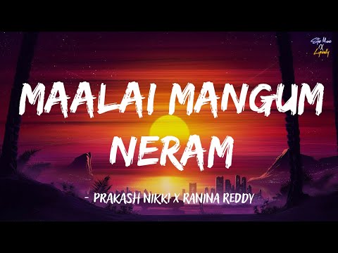 Maalai Mangum Neram (Lyrics) - Prakash Nikki x Ranina Reddy | Rowthiram | Jiiva | Shriya Saran