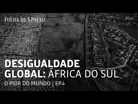 Global Inequality: South Africa