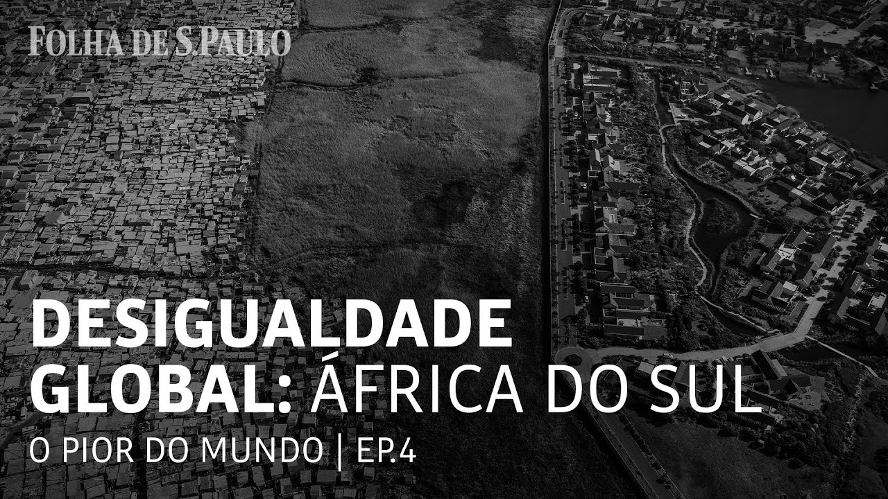 Global Inequality: South Africa