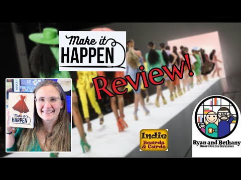 Ryan and Bethany review Make It Happen!