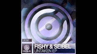 Fishy & Seibel – Untaken