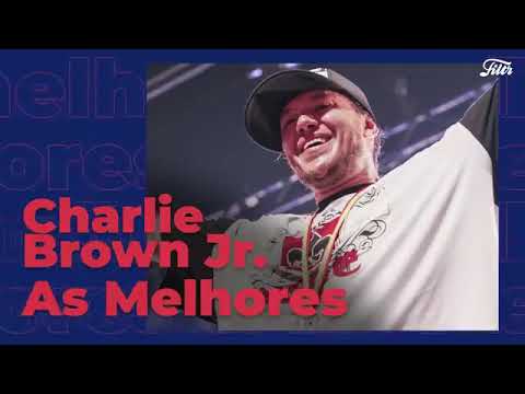 Charlie Brown Jr   Os maiores sucessos do CBJR  As Melhores do Chorão 🎧