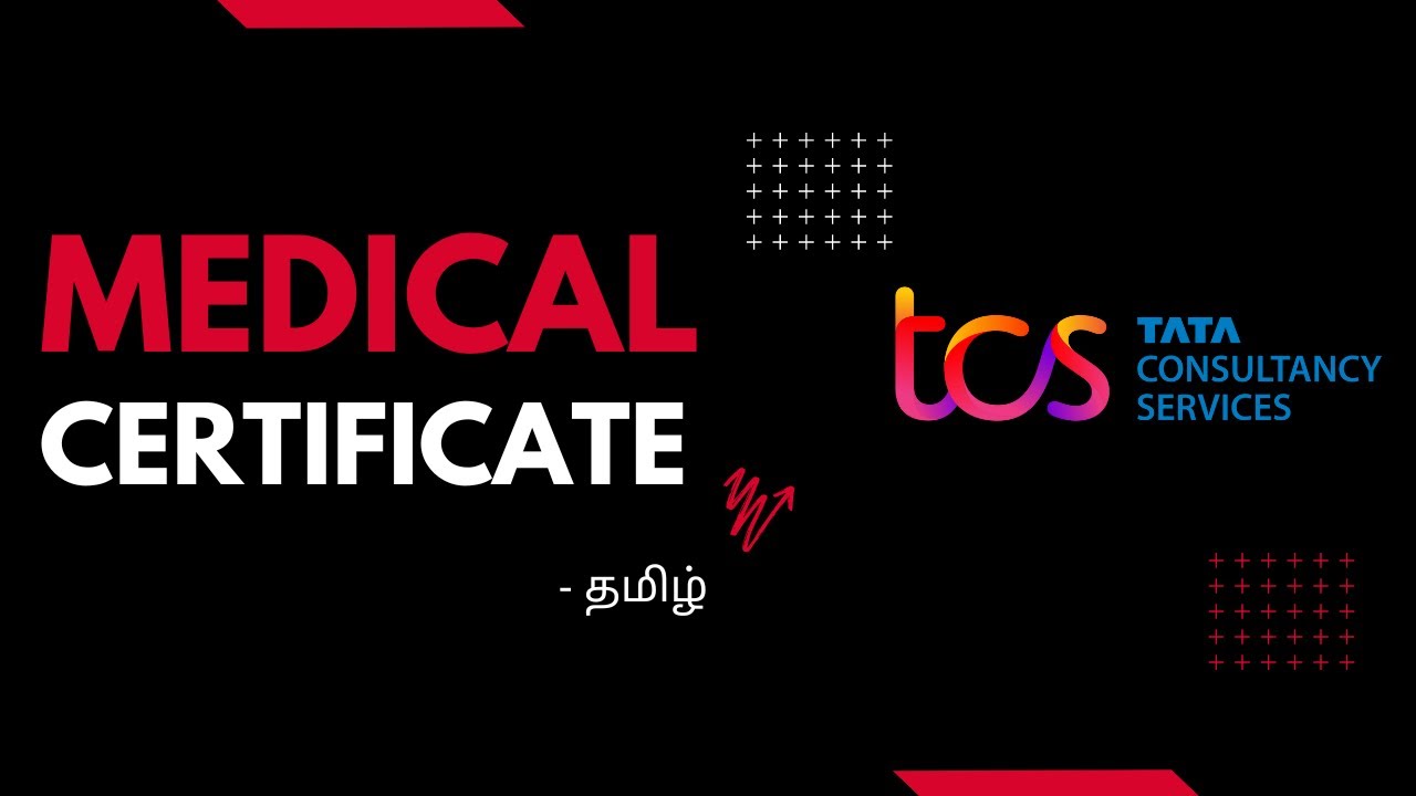 how to fill TCS medical certificate tamil