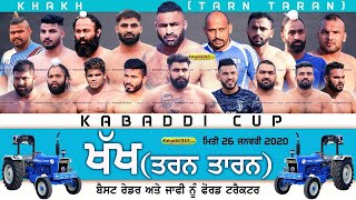 Khakh (TarnTaran) Kabaddi Cup 26 Jan 2020