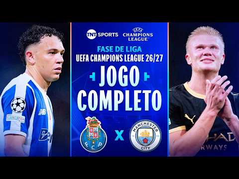 PORTO 0X2 MANCHESTER CITY | JOGO COMPLETO | FASE DE LIGA | CHAMPIONS 2026/27