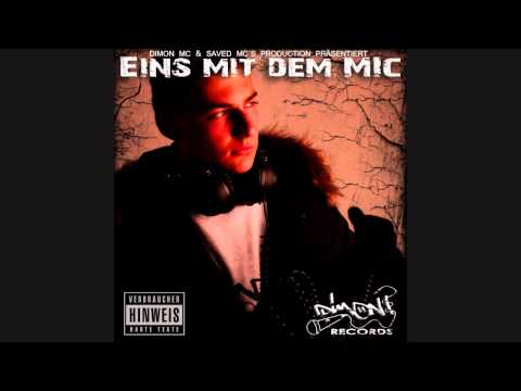 Dimon Mc - Eins mit dem Mic (Coversong) - Mixtape 2007
