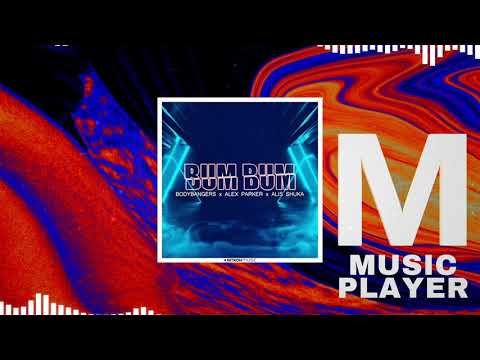 Bodybangers x Alex Parker x Alis Shuka - Bum Bum