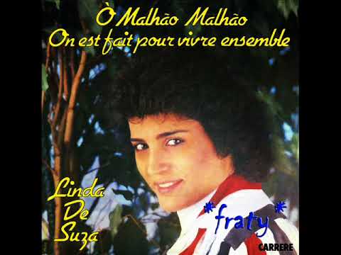 Linda de Suza - Ó malhão malhão