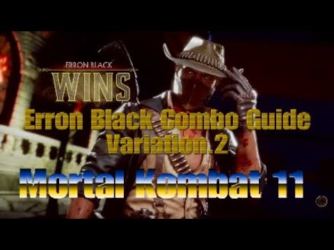 Erron Black New Combo Guide (VR.2) - MK11