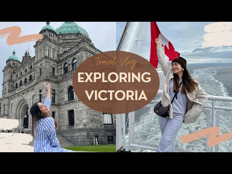 VANCOUVER TO VICTORIA | TOP THINGS TO DO | One Day Trip