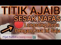 TITIK AJAIB Sesak Nafas Langsung Reda Dengan Cara Ini Saja Pijat Refleksi Untuk Sesak Nafas
