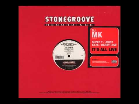 Dj MK Feat Harry Love,Jehst,Kyza,Super T - Its All Live