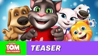 Talking Tom & Friends - Great Episodes Ahead! (Teaser)