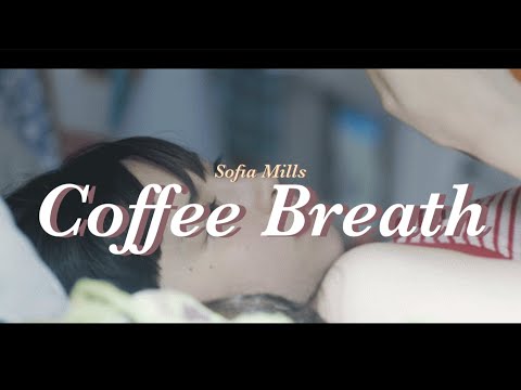 📔 난 이제 지쳐버렸거든 : Sofia Mills - Coffee Breath 가사 해석