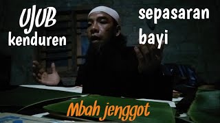 Download lagu Ujub kenduren boso jowo sepasaran bayi #adatjawa mp3