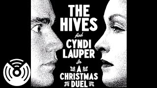 The Hives &amp; Cyndi Lauper In A Christmas Duel