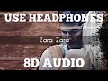 Zara Zara Behekta Hai [8D Audio] | RHTDM | HQ