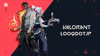 【VALORANT】俺ザコだけど、これだけは真剣にやってる。