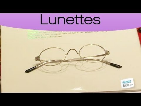 comment regler ses lunettes de vue