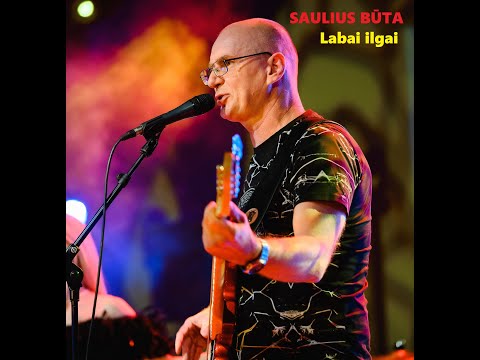 Saulius Būta - Labai ilgai (2025)