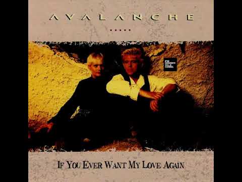 Avalanche - If You Ever Want My Love Again (LYRICS) FM HORIZONTE 94.3 CHANNEL