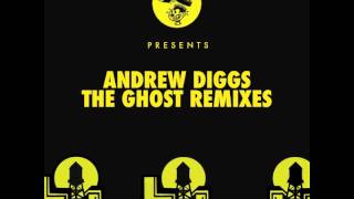 Andrew Diggs - The Ghost (VIP)