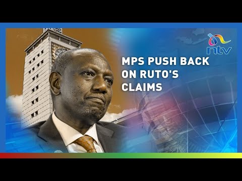 MPs want President Ruto summoned to testify before parliament over corruption allegations