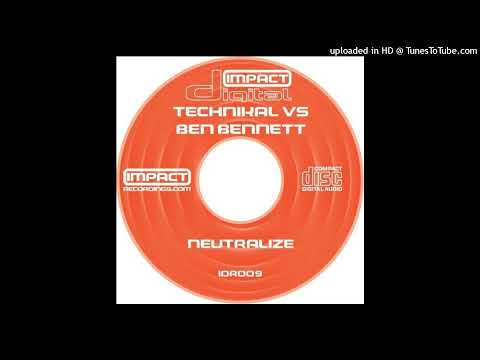 Technikal Vs Ben Bennett - Neutralize