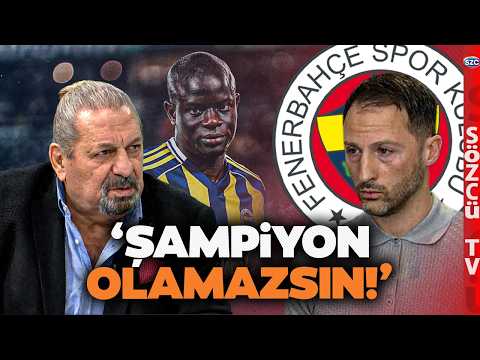 Erman Toroğlu Lost His Anger! 'No Striker, No Center-Back, and You Signed Kante!' Harsh Words for...