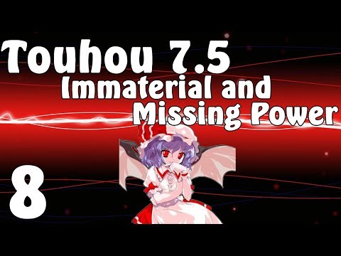 REMILIA IS OP AF!!!! | Touhou 7.5: Immaterial and Missing Power