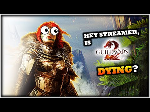 "Is Guild Wars 2 Dying?"