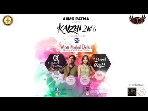 Anuprash Gupta  AIIMS Patna fest Kaizen Aftermovie-2018