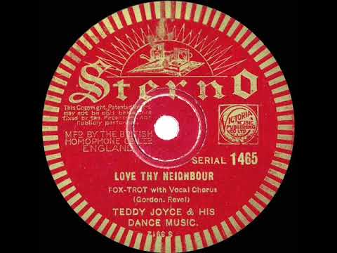 1934 Teddy Joyce - Love Thy Neighbor (Jimmy Messini, vocal)