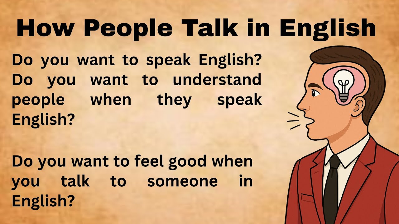 How People Talk in English || Think and Talk in English || Think and Speak in English