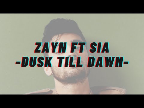 Dusk Till Dawn ZAYN, Sia  Lyrics Karaoke
