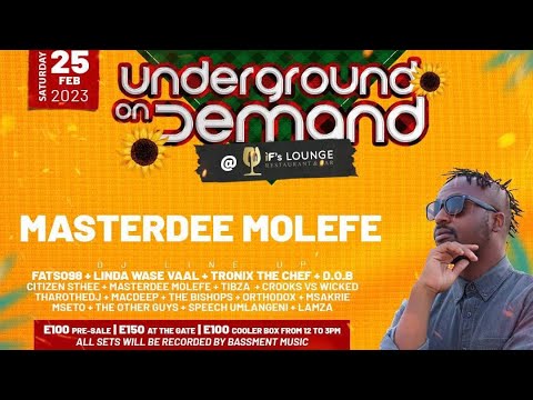 MASTERDEE MOLEFE , LIVE   UNDERGROUND ON DEMAND 2nd ED