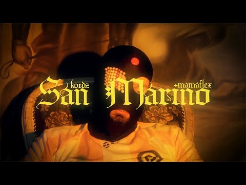 kordz & mamaflex - SAN MARINO