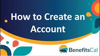 BenefitsCal: How to create an account