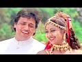 Bulbula Re Bulbula 4K Video Song Govinda Raveena Tandon Aunty No 1 Alka Yagnik Udit Narayan