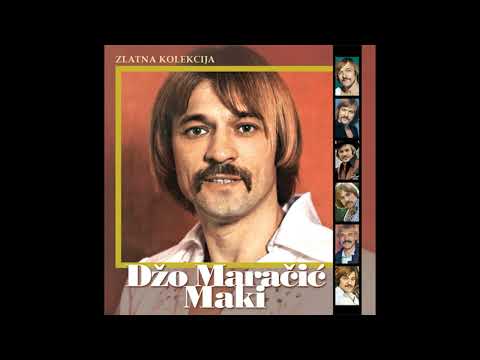Džo Maračić Maki - Zlatna Kolekcija - Cro Mix (HQ)