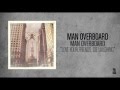 Man Overboard - Love Your Friends, Die Laughing ...