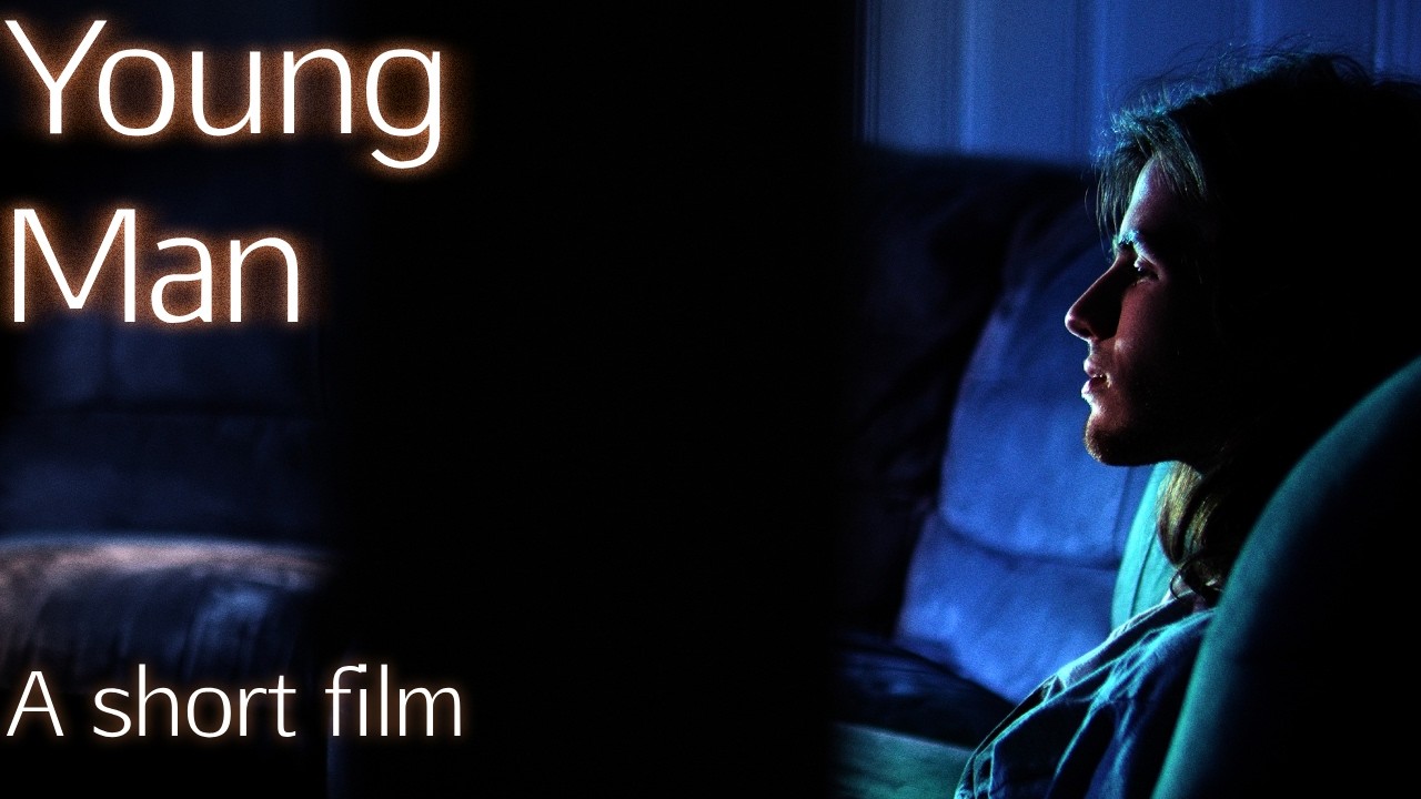 Young Man -A Short Film
