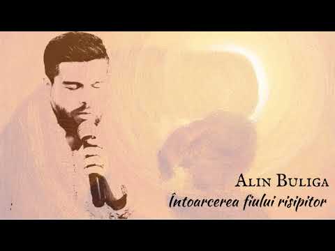 Alin Buliga - Întoarcerea fiului risipitor (remake Tudor Gheorghe)