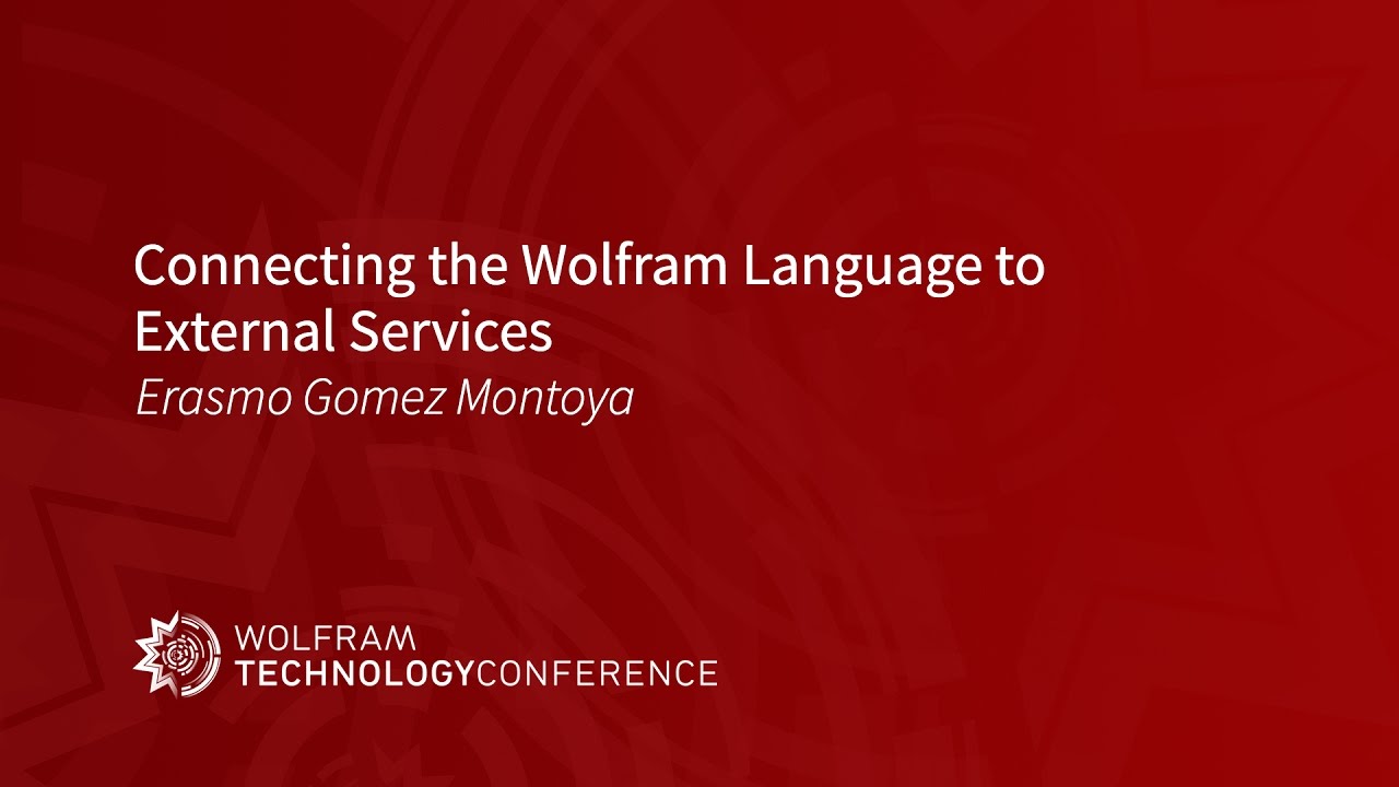 Connecting the Wolfram Language to External Services