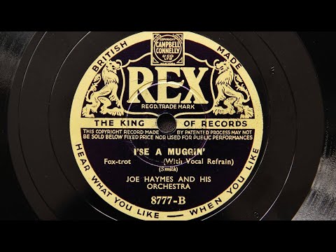 Joe Haymes and His Orchestra - I'se a Muggin' (1936)