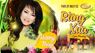 Hương Thủy - Rừng Xưa (Lam Phương) PBN 102